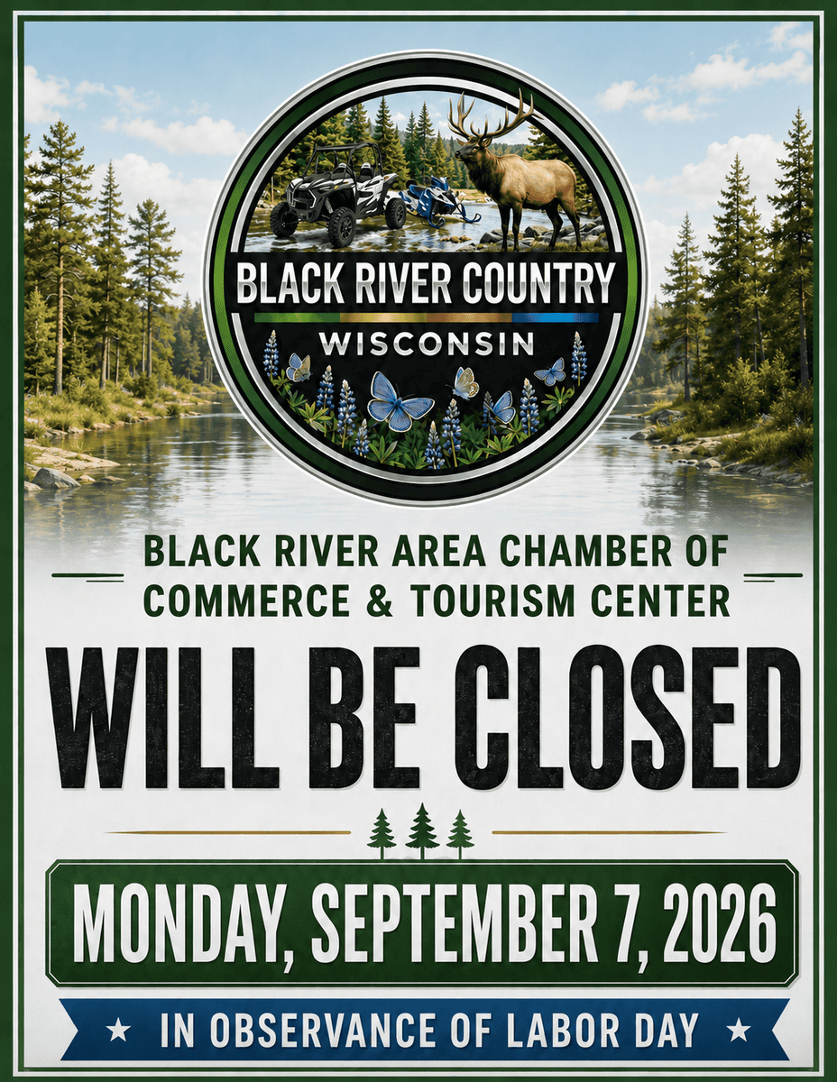 BRACC Closed Labor Day 2026 - Black River Area Chamber of Commerce